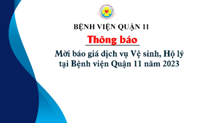 Thông báo mời báo giá dịch vụ vệ sinh, hộ lý tại Bệnh viện Quận 11 năm 2023
